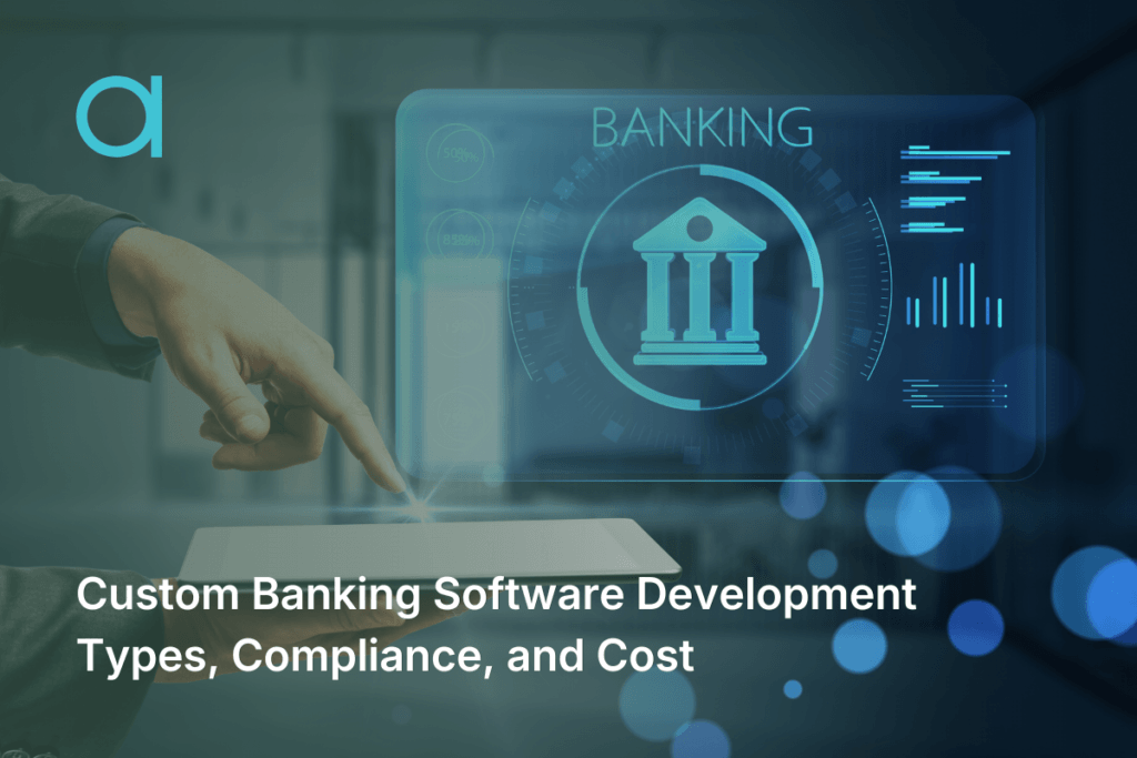 Custom Banking Software Development
